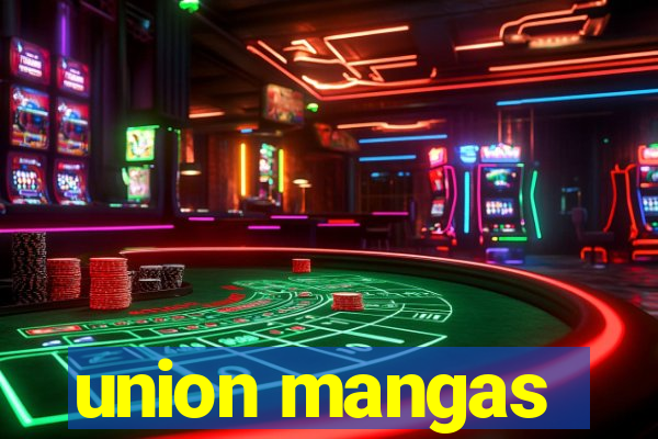 union mangas